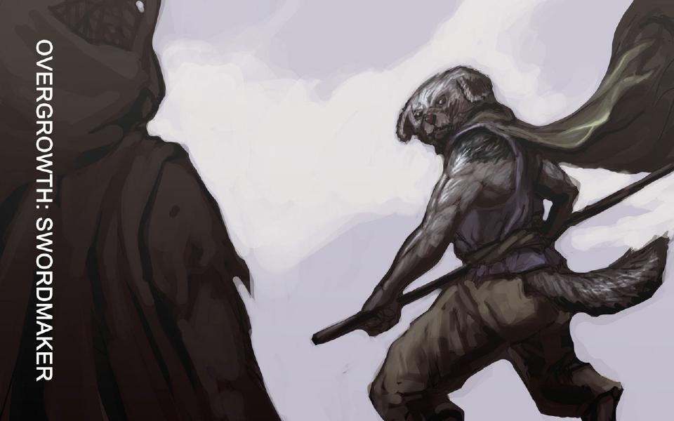 A muscular dog in a vest and flowing cloak, holding a staff, turns to look back at a huge dark cloaked figure at the left edge. Sign: "Overgrowth: Swordmaker"