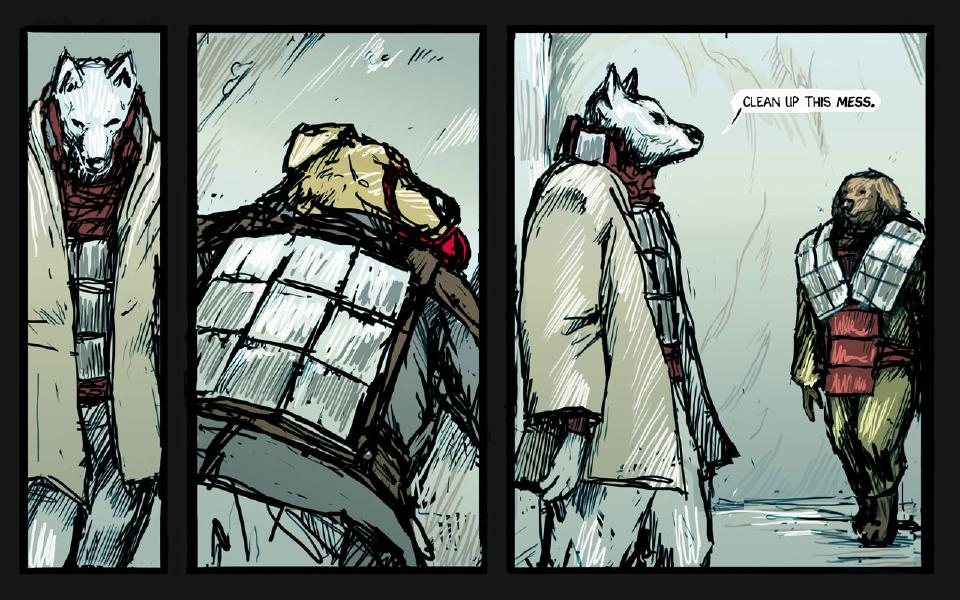 Panel 1. Close on the white wolf's face and cloak. Panel 2. Close on the fallen dog's armored body. Panel 3. The white wolf faces an armored, brown-furred figure approaching from the right. The white wolf: "Clean up this mess."